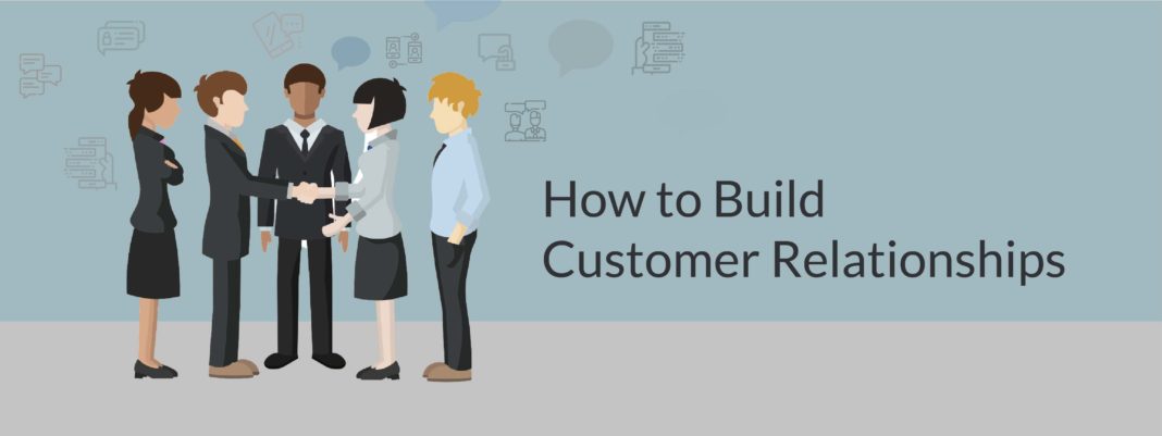 How To Build Solid And Long-Lasting Client Relationships As A B2B Agency