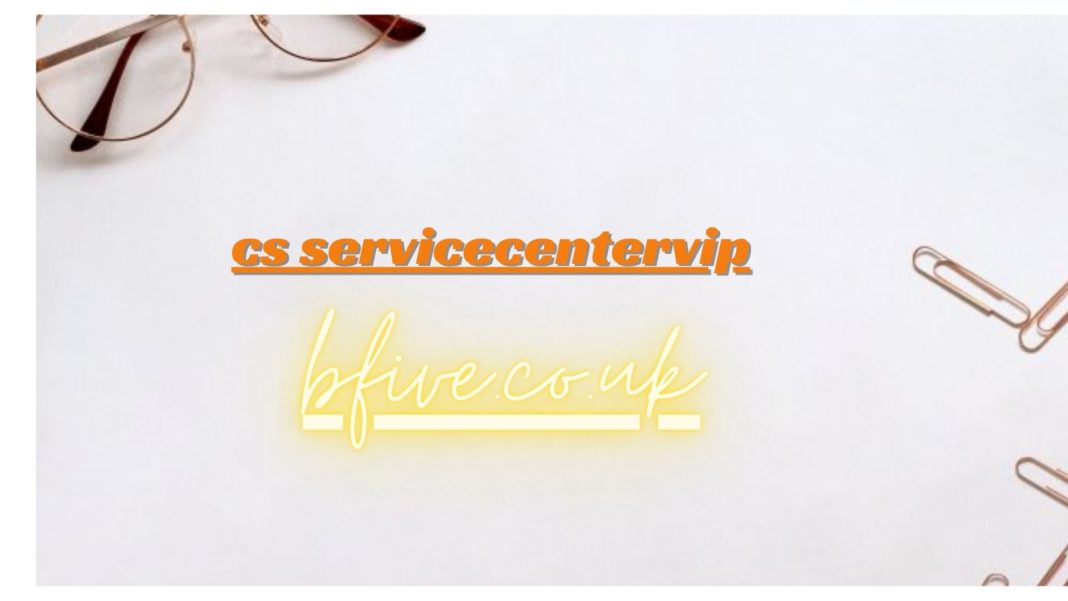 cs servicecentervip