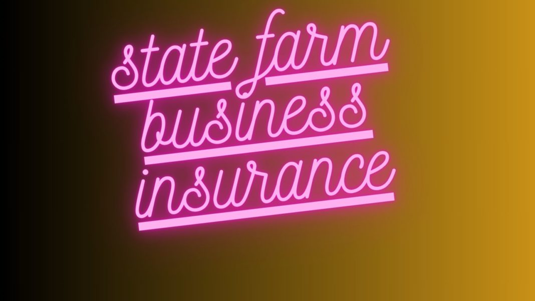 state farm business insurance